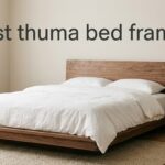 best thuma bed frames