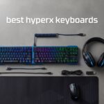 best hyperx keyboards