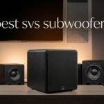 best svs subwoofers