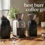best burr coffee grinders