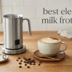 best electric milk frothers