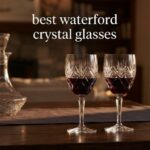 best waterford crystal glasses