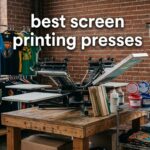 best screen printing presses