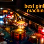 best pinball machines