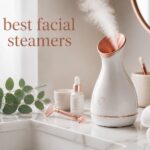 best facial steamers
