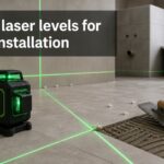 best laser levels for tile installation