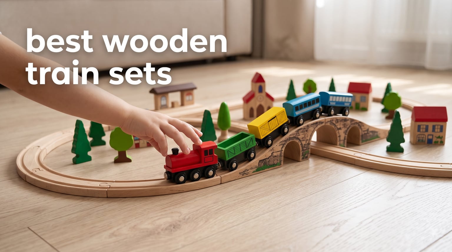 best wooden train sets