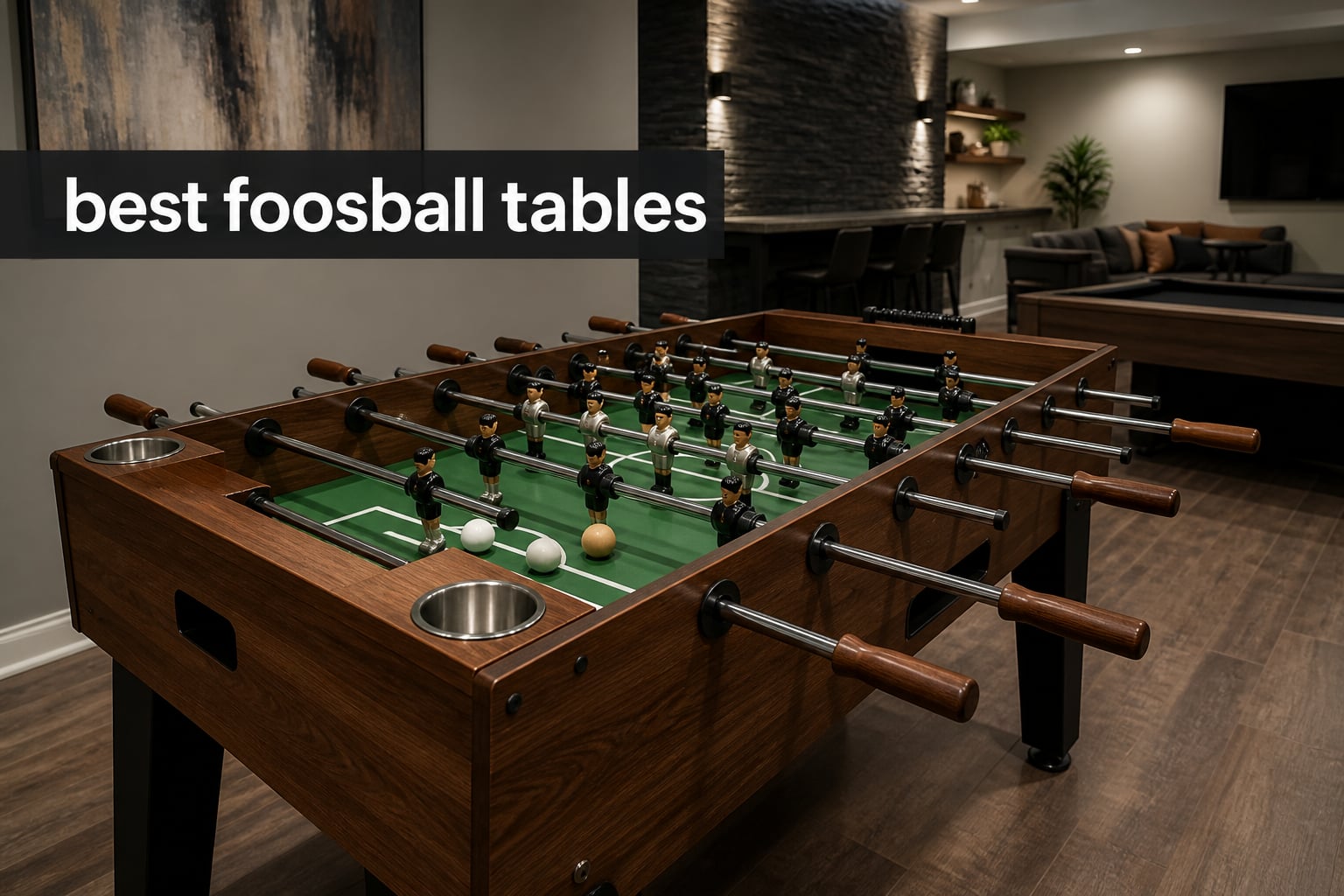 best foosball tables