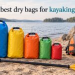 best dry bags for kayaking