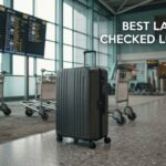 best large checked luggage