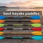 best kayaks paddles