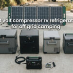 best 12 volt compressor rv refrigerators for off grid camping