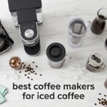 best coffee makers for iced coffee