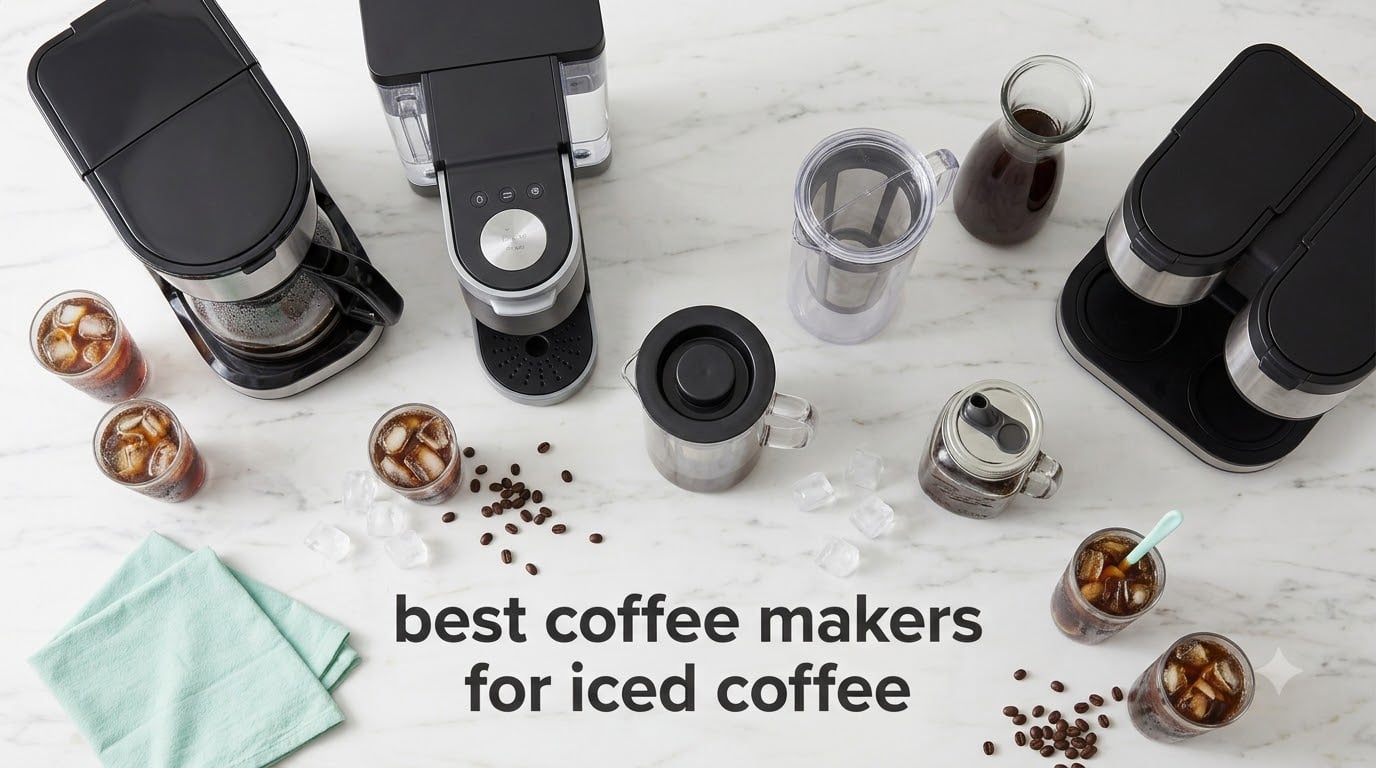 best coffee makers for iced coffee