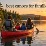 best canoes for families