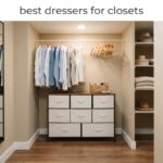 best dressers for closets
