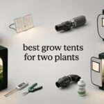 best grow tents for two plants