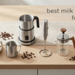 best milk frothers for lattes