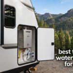 best tankless water heaters for camper