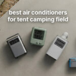 best air conditioners for tent camping field