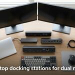 best laptop docking stations for dual monitors