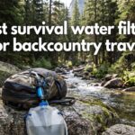 best survival water filters for backcountry travel