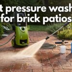 best pressure washers for brick patios