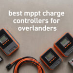 best mppt charge controllers for overlanders