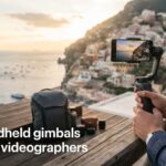 best handheld gimbals for travel videographers