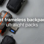 best frameless backpacks ultralight packs