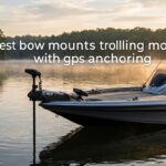 best bow mounts trolling motors with gps anchoring