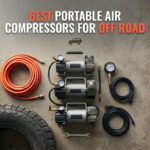 best portable air compressors for off road