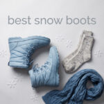 best snow boots