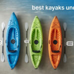 best kayaks under $500