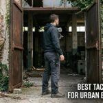 best tactical pants for urban exploration