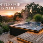 best hot tubs for arthritis relief