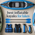 best inflatable kayaks for lakes