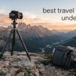 best travel tripods under $500