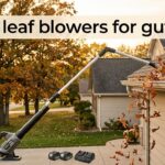 best leaf blowers for gutters
