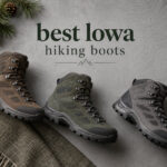 best lowa hiking boots