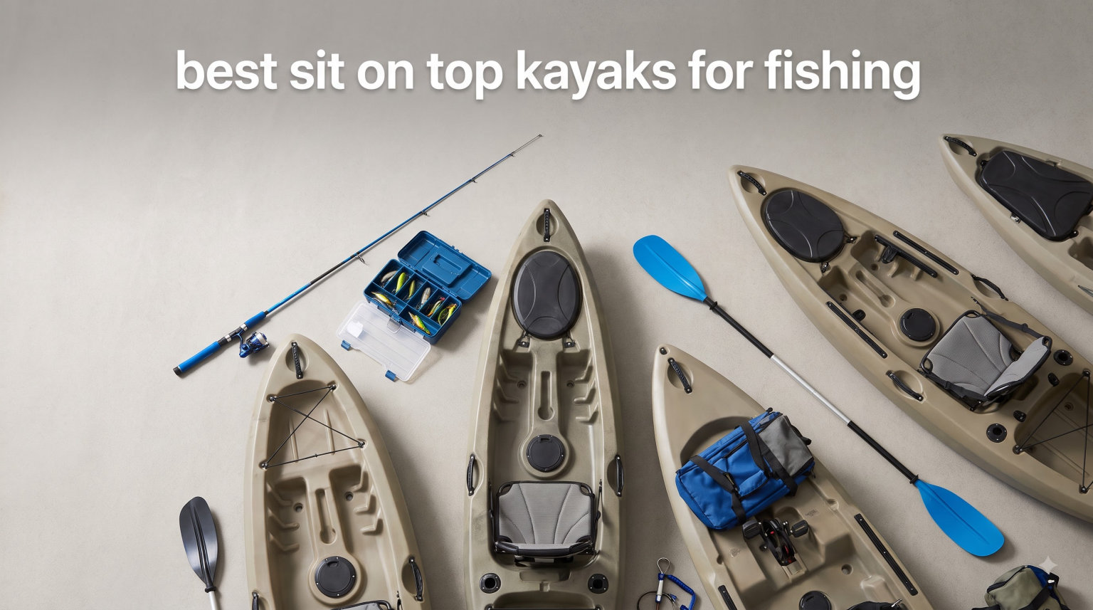 best sit on top kayaks for fishing