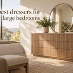 best dressers for large bedrooms
