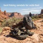 best hiking sandals for wide feet