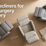 best recliners for post surgery recovery