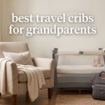 best travel cribs for grandparents