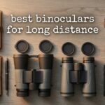 best binoculars for long distance