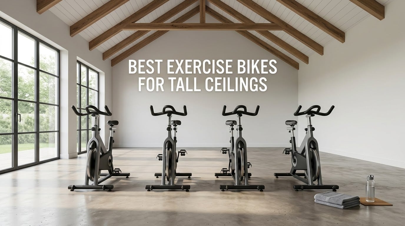 best exercise bikes for tall ceilings