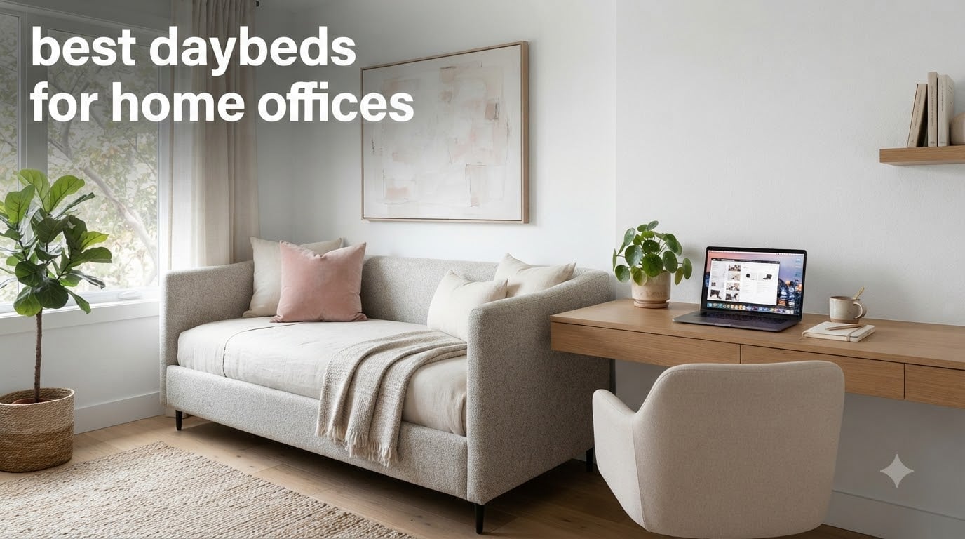 best daybeds for home offices