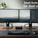 best kvm switches for dual computers