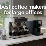 best coffee makers for large offices